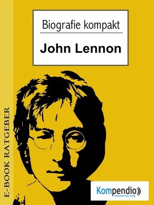 cover image of Biografie kompakt--John Lennon